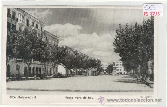 Postales: (PS-7215)POSTAL DE IBIZA-PASEO VARA DE REY