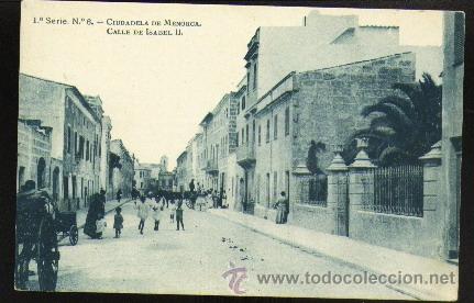 Postales: CIUDADELA, CALLE ISABEL II. SERIE 1, N&ordm; 6