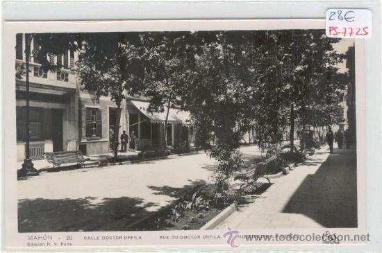 Postales: (PS-7725)POSTAL FOTOGRAFICA DE MAHON-CALLE DOCTOR ORFILA