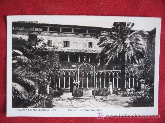 Postales: MALLORCA - CLAUSTRO DE SAN FRANCISCO - SIN CIRCULAR - Foto 1