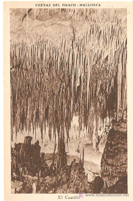 Postales: CUEVAS DEL DRACH (MALLORCA) EL CASTILLO - Foto 1