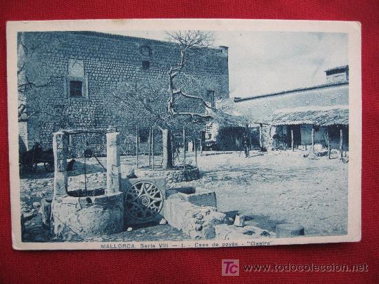 Postales: MALLORCA - CASA DE PAYES - CLASTRE - POLLENSA - Foto 1