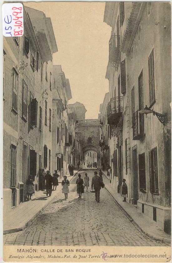 Postales: (PS-10498)POSTAL DE MAHON-CALLE DE SAN ROQUE