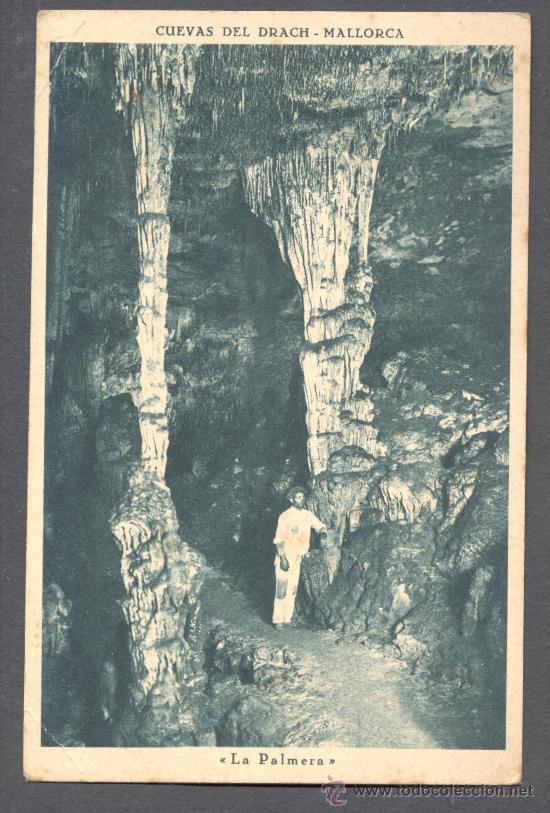 Postales: MALLORCA CUEVAS DEL DRACH LA PALMERA - Foto 1