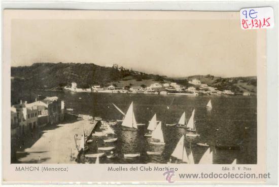 Postales: (PS-13115)POSTAL DE MAHON-MUELLES DEL CLUB MARITIMO