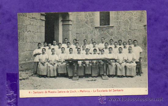 Cartoline: POSTAL DE  MALLRCA SANTUARIO DE NTRA. SE&Ntilde;ORA DE LLUCH ESCOLANIA DEL SANTUARIO