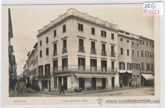 Postales: (PS-15651)POSTAL FOTOGRAFICA DE MAHON-CALLE DE FERMIN GALAN