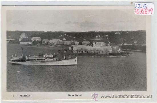 Postales: (PS-15649)POSTAL FOTOGRAFICA DE MAHON-BASE NAVAL