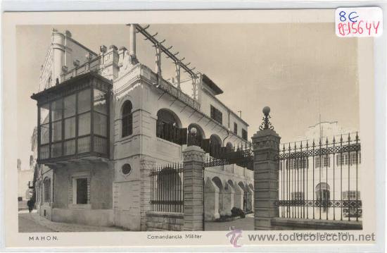 Postales: (PS-15644)POSTAL FOTOGRAFICA DE MAHON-COMANDANCIA MILITAR