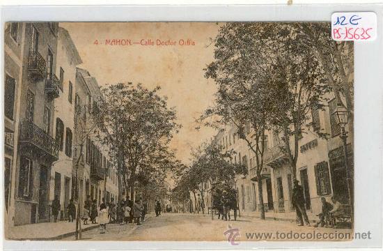 Postales: (PS-15635)POSTAL DE MAHON-CALLE DOCTOR ORFILA