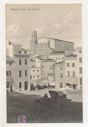 Postales: MAH&Oacute;N. PLAZA DEL CARMEN. - Foto 1