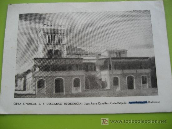 Cartes Postales: Obra Sindical Educacion y Descanso, residencia: Juan Riera Cavaller, Cala-Ratjada,
