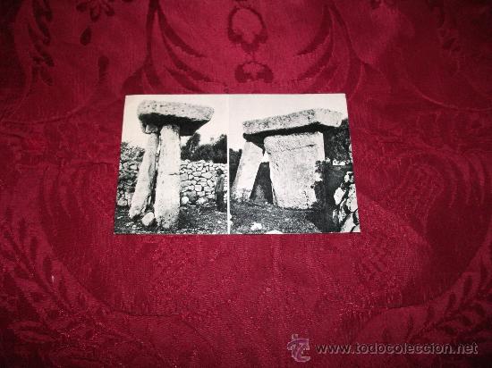 Postales: Taula de Talati de dalt-Mahon y Taula de Torre Trencada-Ciudadela,estamperia de arte J Artgues fot