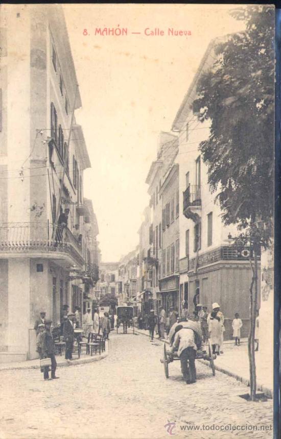 Postales: MAH&Oacute;N (MENORCA).- CALLE NUEVA - Foto 1