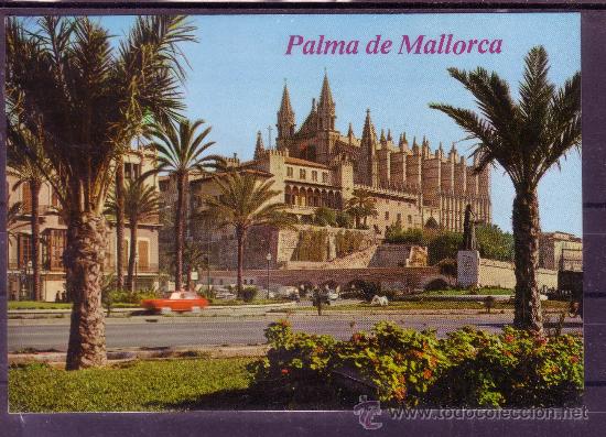 Postales: MALLORCA - LA CATEDRAL - N&ordm; 1024 - Foto 1