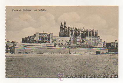 Postales: PALMA DE MALLORCA. LA CATEDRAL. (ED. AM) - Foto 1