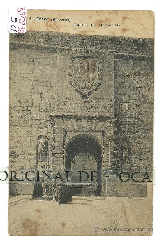 Postales: (PS-22268)POSTAL DE IBIZA-PUERTA DE LAS TABLAS