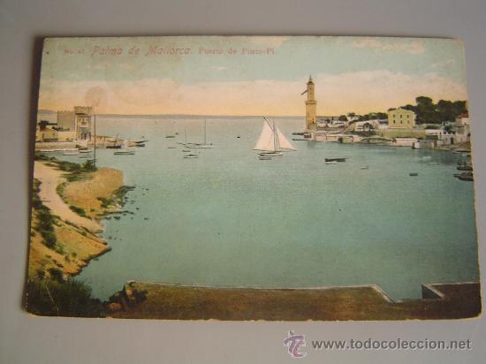 Postcards: Muy buena postal de Palma de Mallorca.- Puerto del Porto -Pi-- circulada en 191?