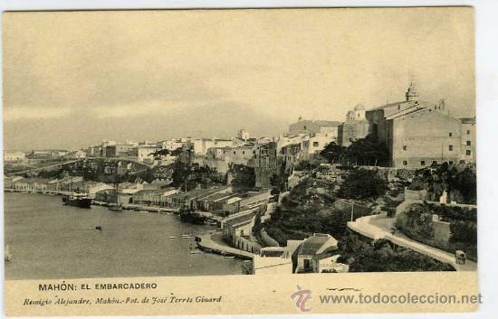 Postales: POSTAL MENORCA MAHON EL EMBARCADERO - Foto 1