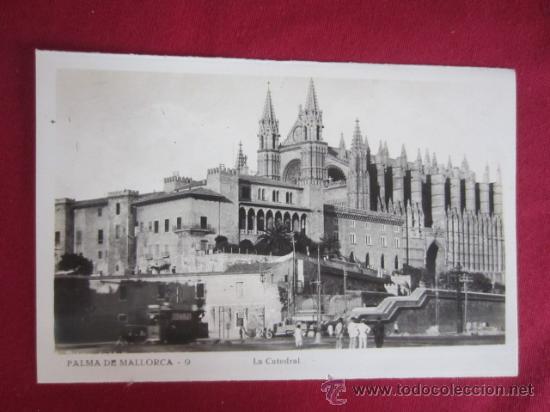 Postales: MALLORCA - LA CATEDRAL - Foto 1