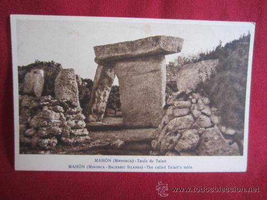 Postales: MENORCA - MAHON - TAULA DE TALAT&Iacute; - Foto 1