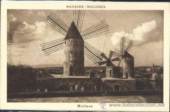 Postales: MANACOR (MALLORCA).- MOLINOS - Foto 1