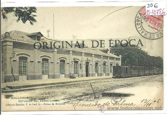 Postales: (PS-30786)POSTAL DE MALLORCA-ESTACION DEL FERROCARRIL - Foto 1