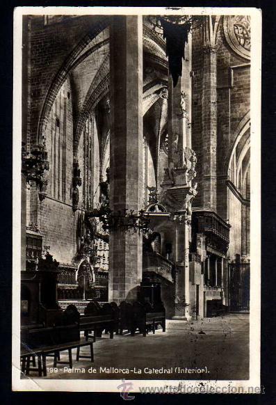 Postales: Palma de Mallorca . La Catedral. Circulada. - Foto 1