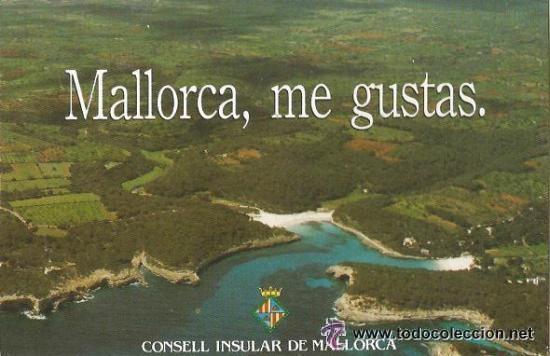 Postales: :::: PV99 - POSTAL - MALLORCA, ME GUSTAS - SIN CIRCULAR - Foto 1