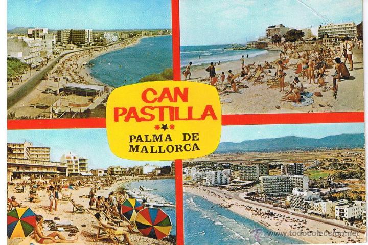 Postales: POSTAL: MALLORCA . CAN PASTILLA - Foto 1