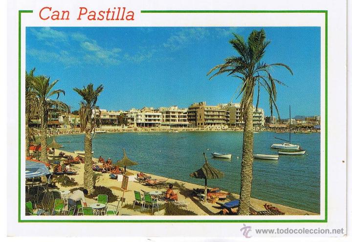 Postales: POSTAL: MALLORCA . CAN PASTILLA - Foto 1