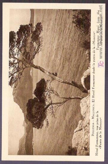 Postais: TARJETA POSTAL DE MALLORCA.POLLENSA.EL HOTEL FORMENTOR DESDE LA PUNTA DE LA MONEYA.COLECCION BESTARD