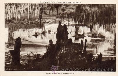 Postcards: CUEVAS DEL DRACH - LAGO MARTEL - AMANECER - ED.HUECOGRABADO MUMBRU - S/ N&ordm; - A&Ntilde;OS 20 / 30 - NUEVA