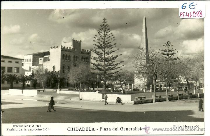 Postales: (PS-41098)POSTAL DE CIUDADELA-PLAZA DEL GENERALISIMO