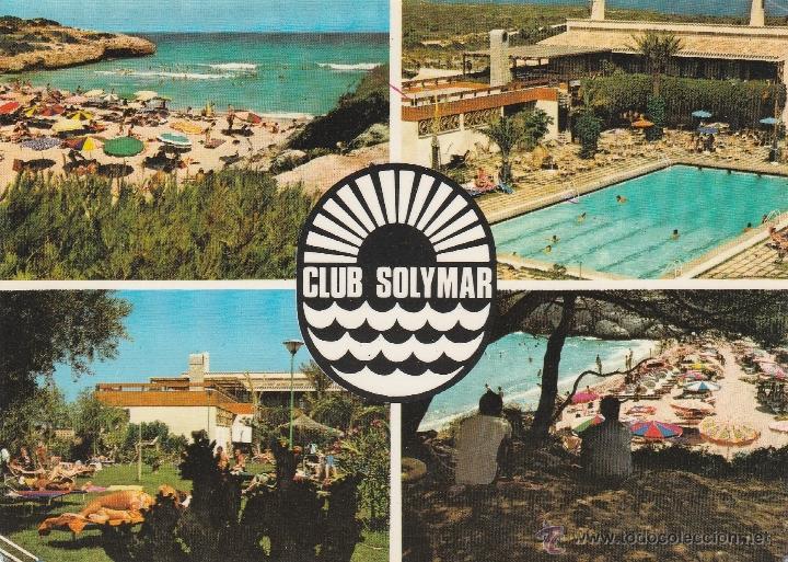 Postales: N&ordm; 13272 POSTAL CLUB SOLYMAR CALAS DE MALLORCA