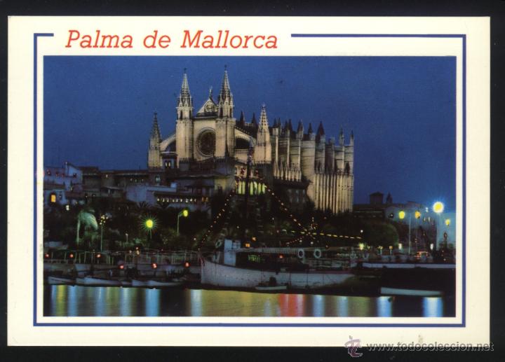 Postales: A-0774- PALMA DE MALLORCA. CATEDRAL
