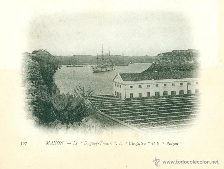 Postales: MAHON. BUQUES DUGUAY TROUIN, CLEOPATRA Y PINZON. A&Ntilde;O 1903