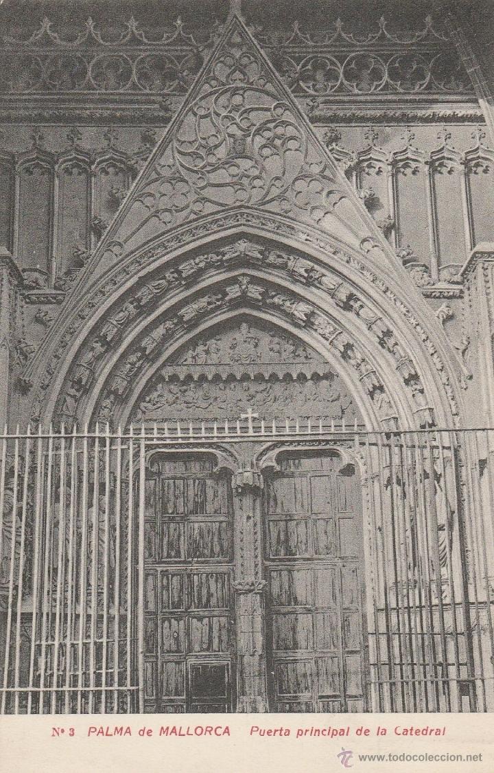 Postkarten: N&ordm; 16770 POSTAL PUERTA PRINCIPAL DE LA CATEDRAL PALMA DE MALLORCA