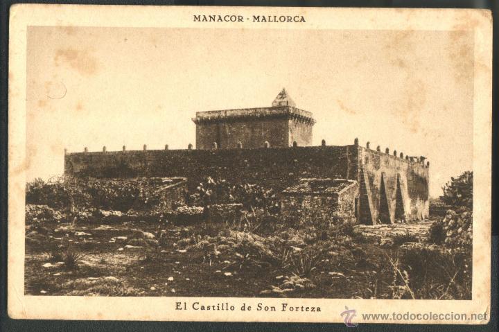 Postales: MANACOR - CASTILLO DE SON FORTEZA - Foto 1