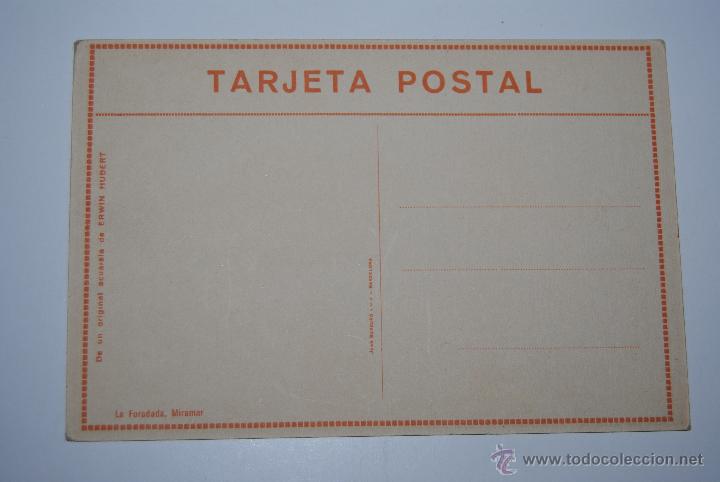 Postales: TARJETA POSTAL LA FORADADA MIRAMAR ERWIN HUBERT - Foto 2