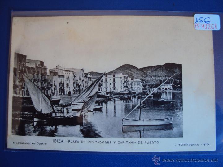 Postais: (PS-43261)POSTAL DE IBIZA-PLAYA DE PESCADORES Y CAPITANIA DEL PUERTO