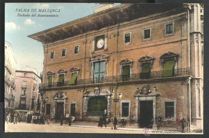 Postales: PALMA DE MALLORCA: - AYUNTAMIENTO - Foto 1