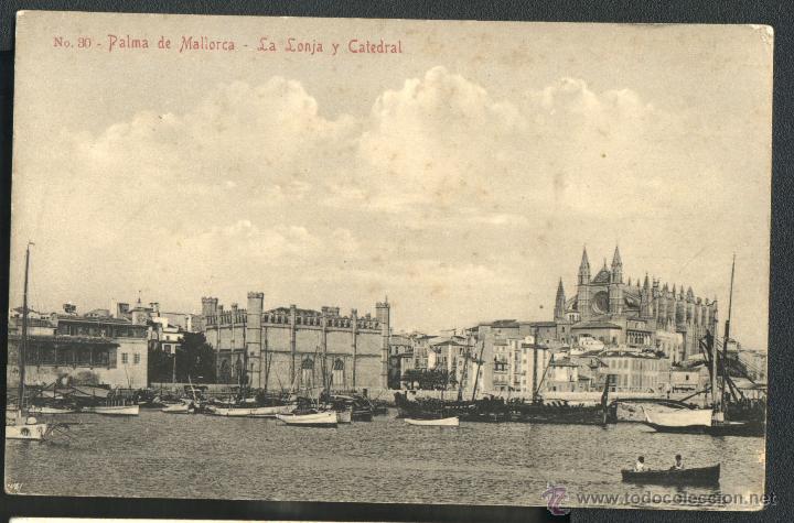 Postales: PALMA DE MALLORCA - LONJA Y CATEDRAL - Foto 1