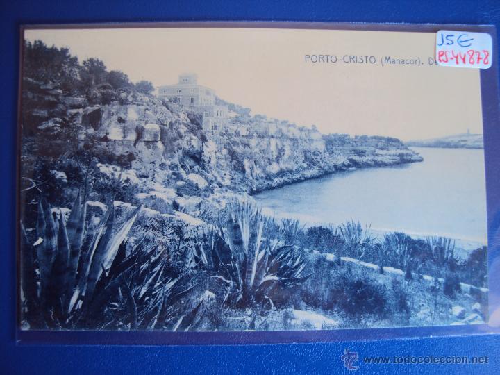 Postais: (PS-44878)POSTAL DE PORTO-CRISTO(MANACOR)-DETALLE