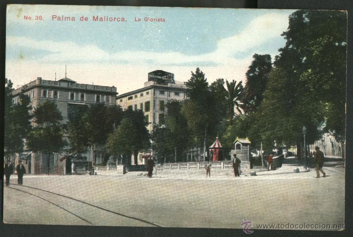 Postales: PALMA DE MALLORCA - LA GLORIETA - Foto 1