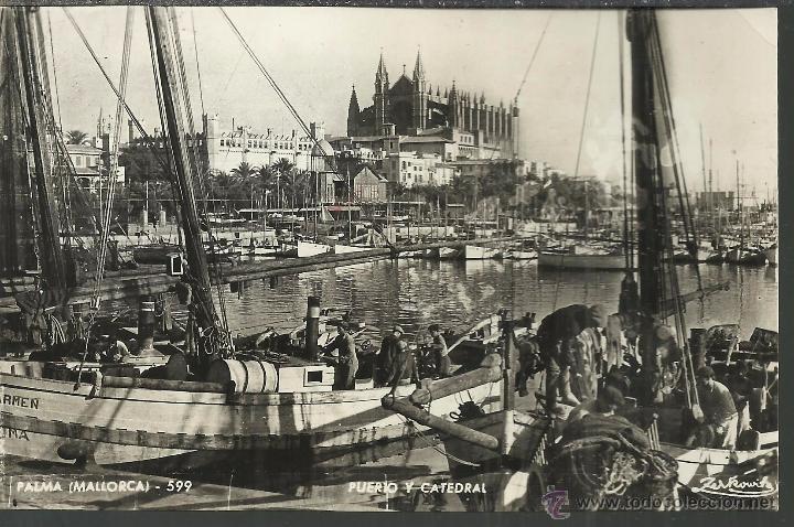 Postales: MALLORCA PUERTO Y CATEDRAL ESCRITA - Foto 1