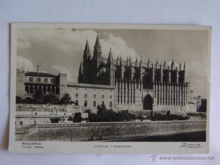Postkarten: POSTAL DE PALMA DE MALLORCA CATEDRAL Y ALMUDAINA