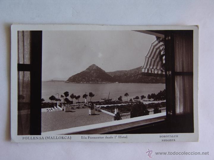 Postkarten: POSTAL DE POLLENSA MALLORCA ILLA FORMENTOR DESDE HOTEL