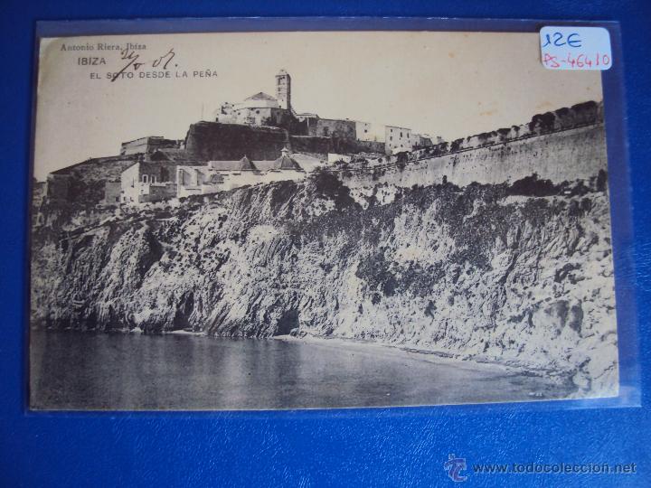 Postais: (PS-46410)POSTAL DE IBIZA-EL SOTO DESDE LA PE&Ntilde;A