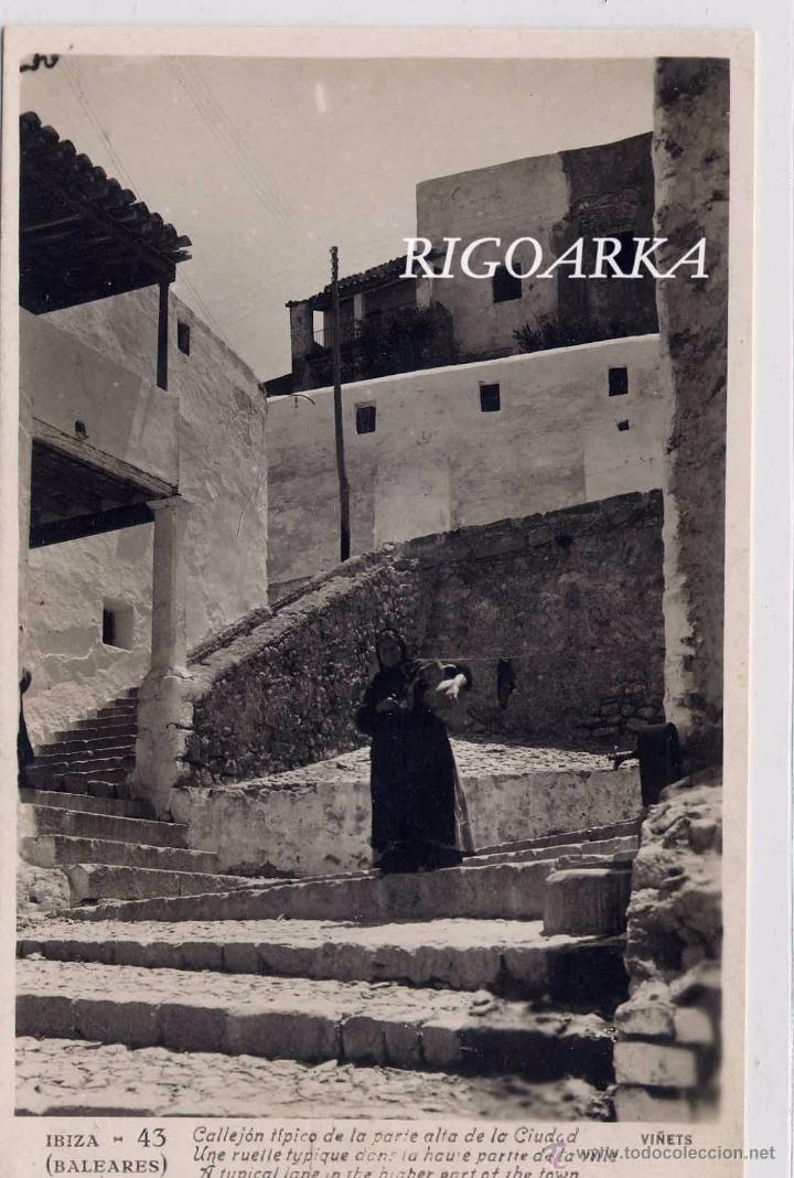 Postales: IBIZA.- CALLEJ&Oacute;N TIPICO DE LA PARTE ALTA DE LA CIUDAD
